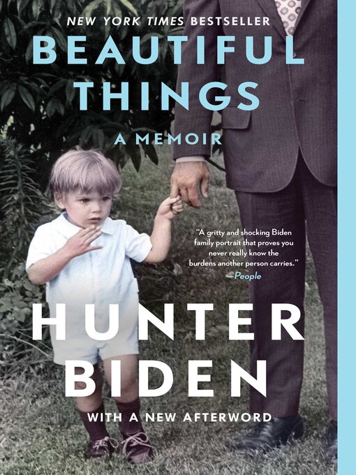 Title details for Beautiful Things by Hunter Biden - Wait list